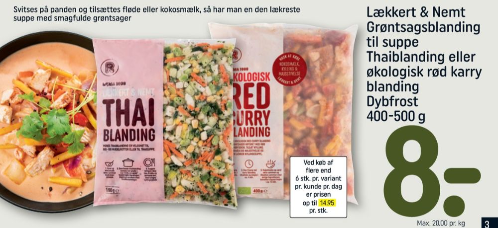 Rema 1000, Thaiblanding