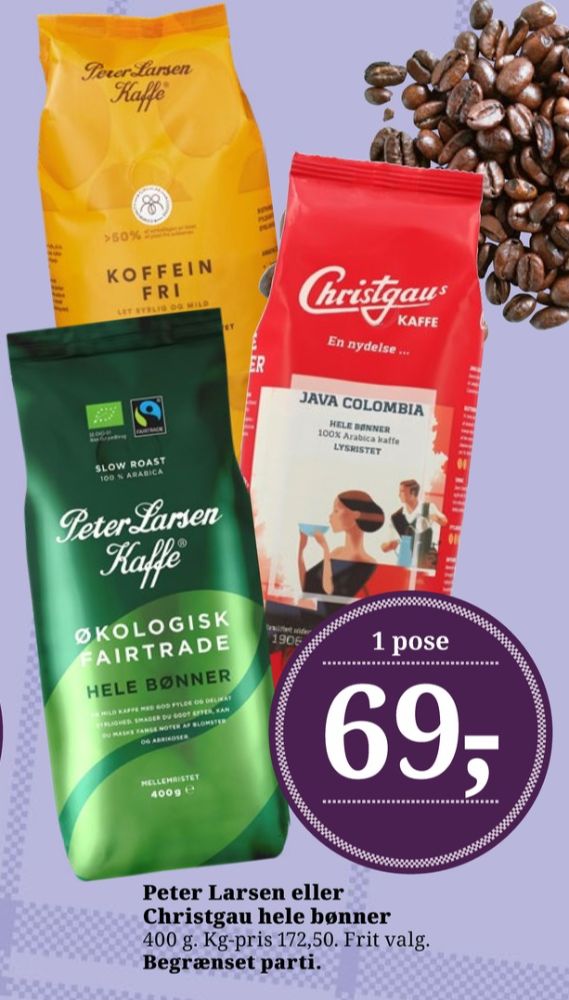 Peter Larsen Koffeinfri, Kaffebønner