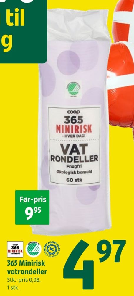 Coop 365 Minirisk, Vatrondeller