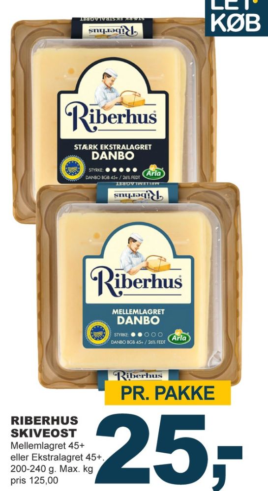 Riberhus, Skiveost Danbo Mellemlagret