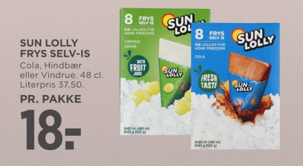 Sun Lolly, Is frys selv - Vindrue