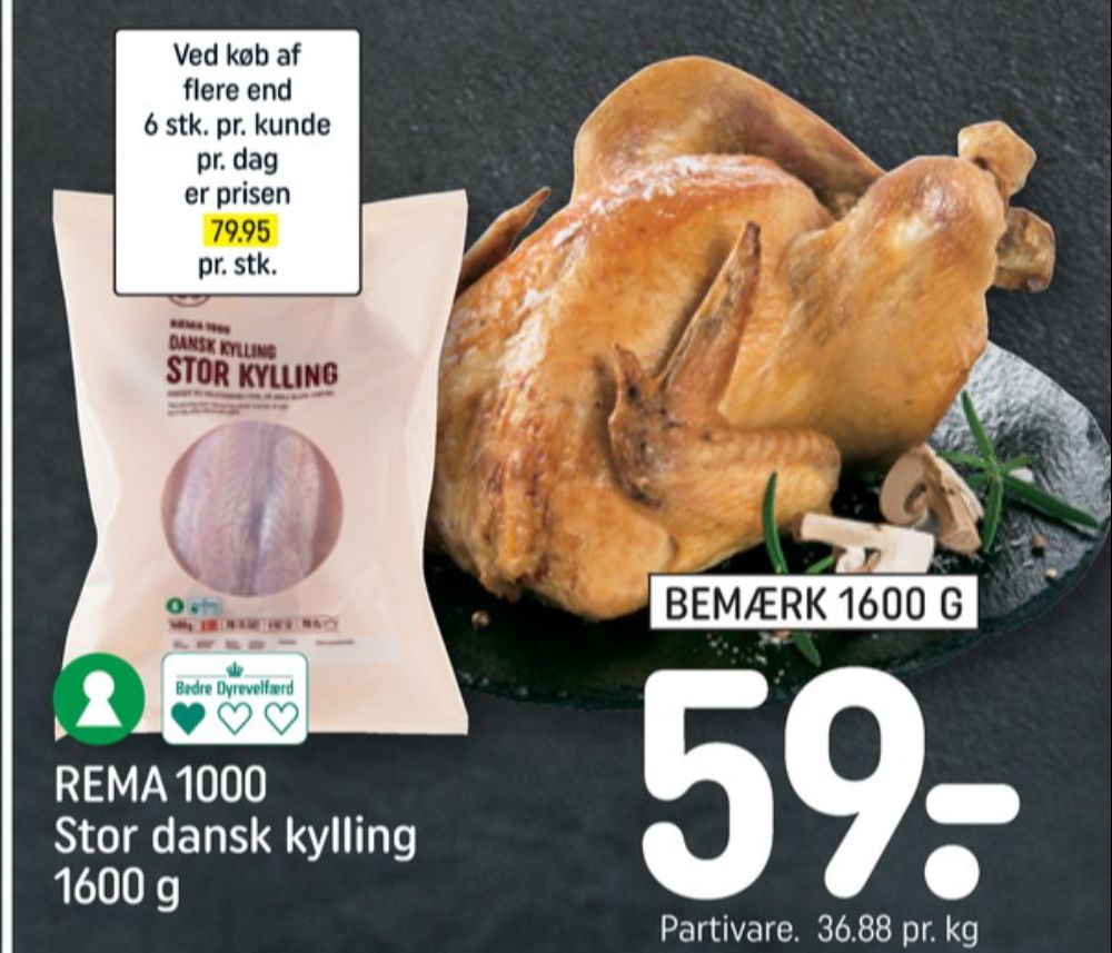 Rema 1000, Kylling