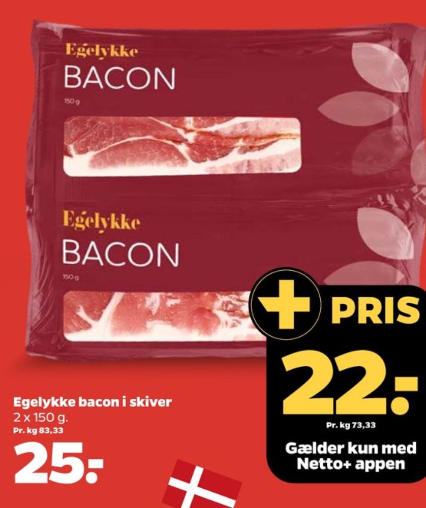 Egelykke, Baconskiver