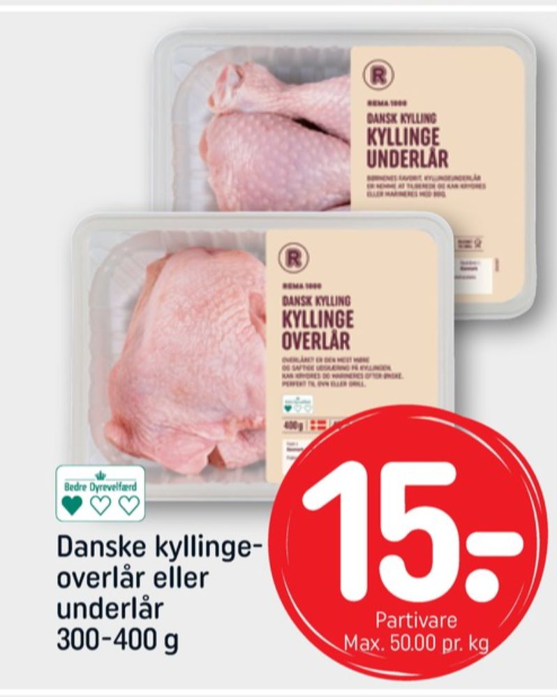 Rema 1000, Kyllingeoverlår