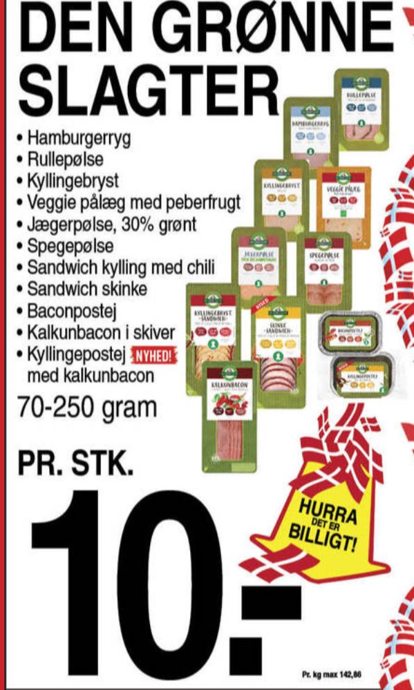 Den Grønne Slagter, Kalkunbacon
