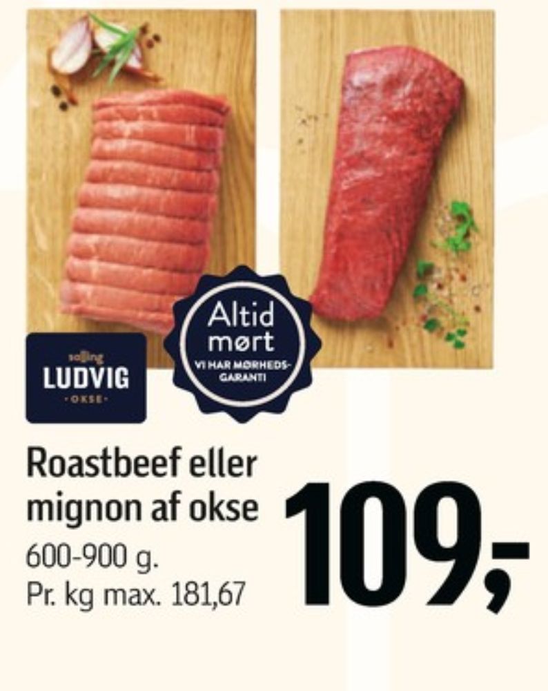 Salling Ludvig, Roastbeef