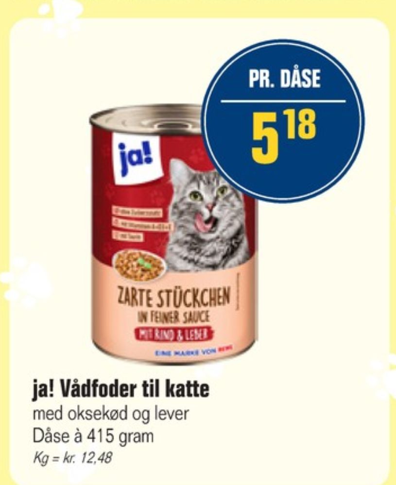 ja!, Kattefoder
