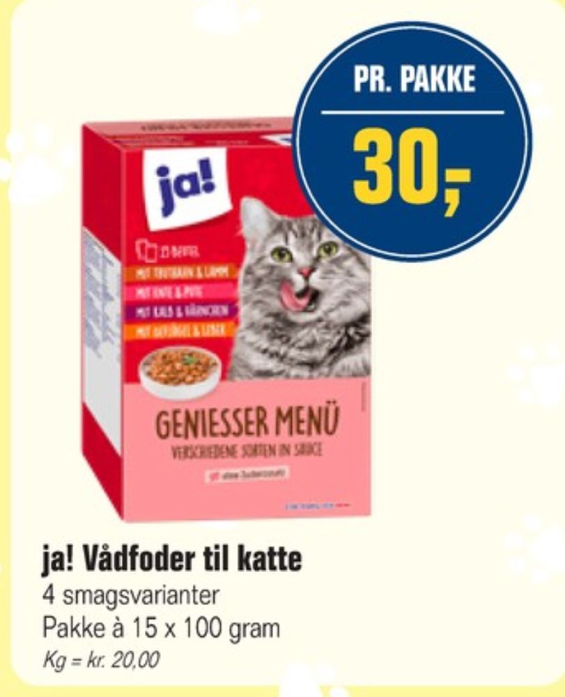 ja!, Kattefoder