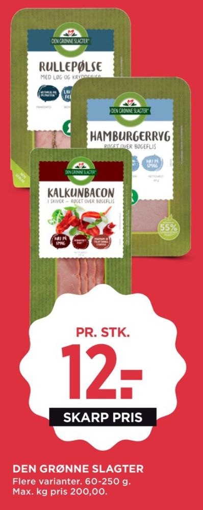 Den Grønne Slagter, Rullepølse