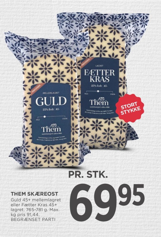 Them Ost, Skæreost Fætter Kras lagret