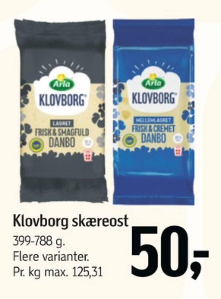 Klovborg, Skæreost Danbo Lagret