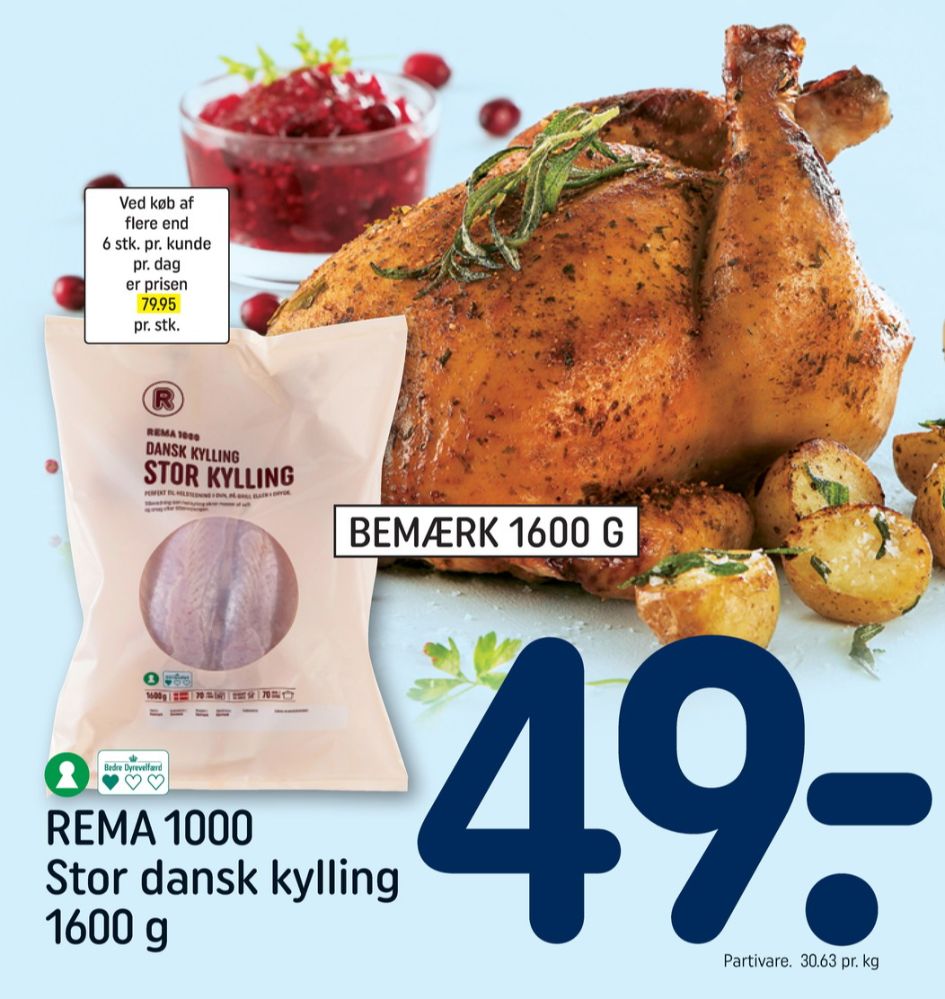 Rema 1000, Kylling