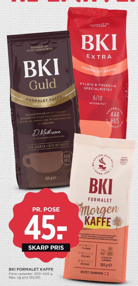 BKI Morgenkaffe, Kaffe Formalet