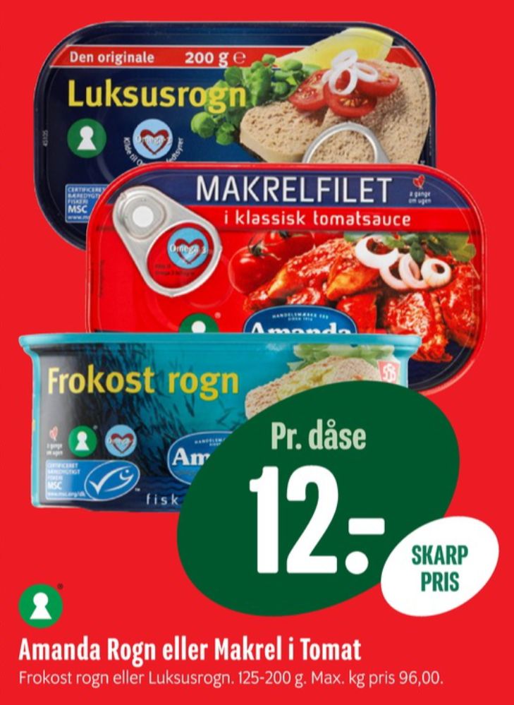 Amanda Seafood, Frokost rogn