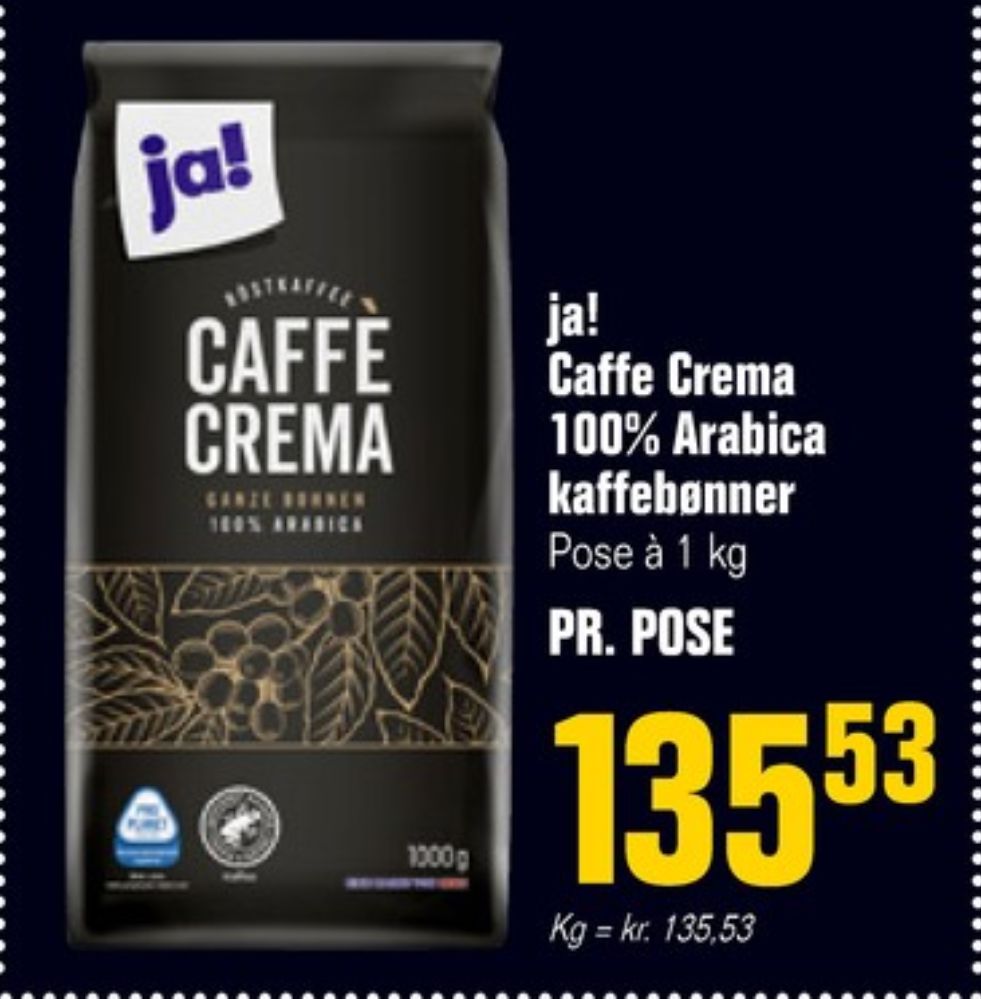 ja! Caffe Crema, Kaffebønner