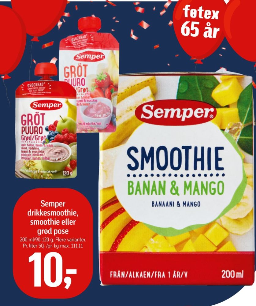 Semper, Smoothie