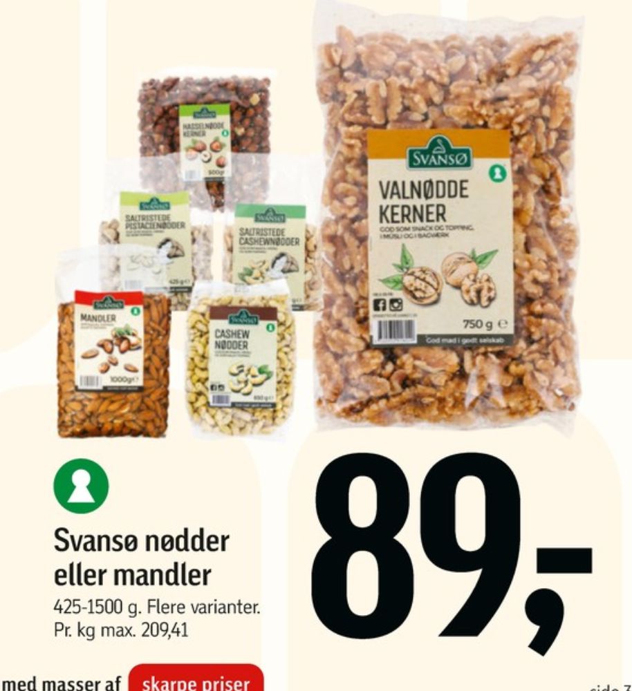 Svansø, Saltristede Pistacienødder