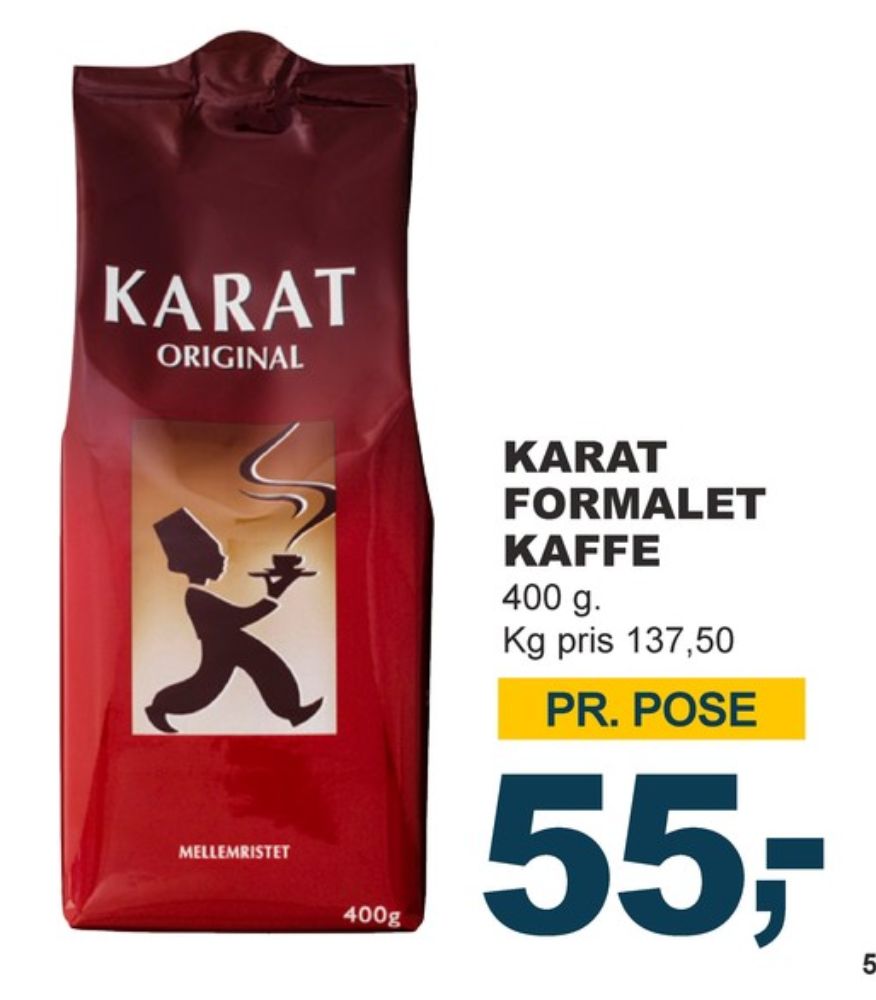 Karat Original, Kaffe Formalet