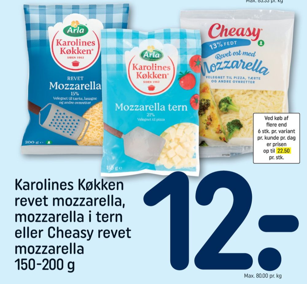 Karolines, Revet ost Mozzarella