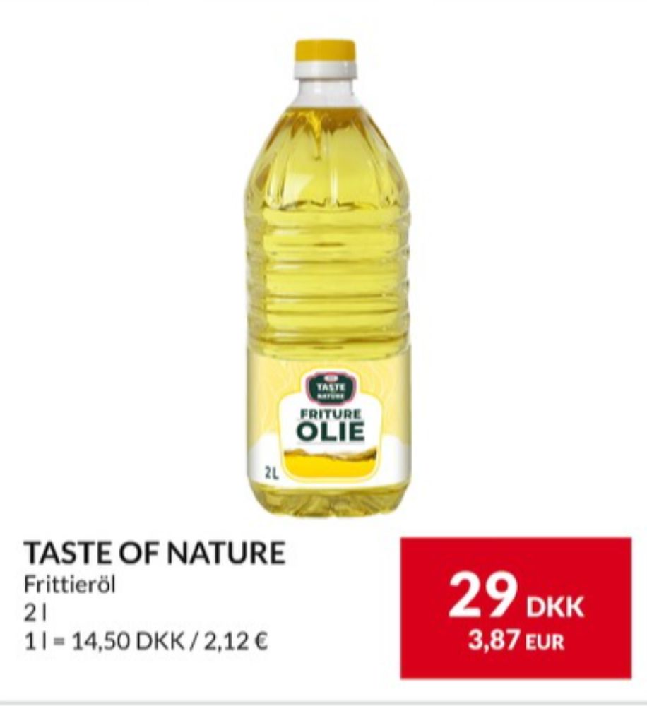 Taste of Nature, Fritureolie