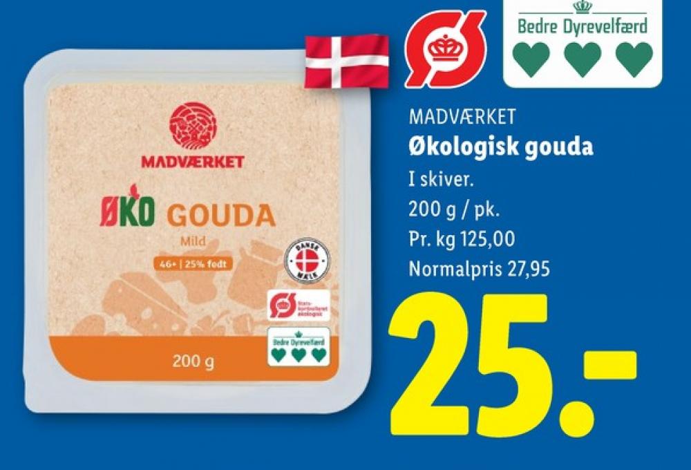 Madværket, Skiveost Gouda