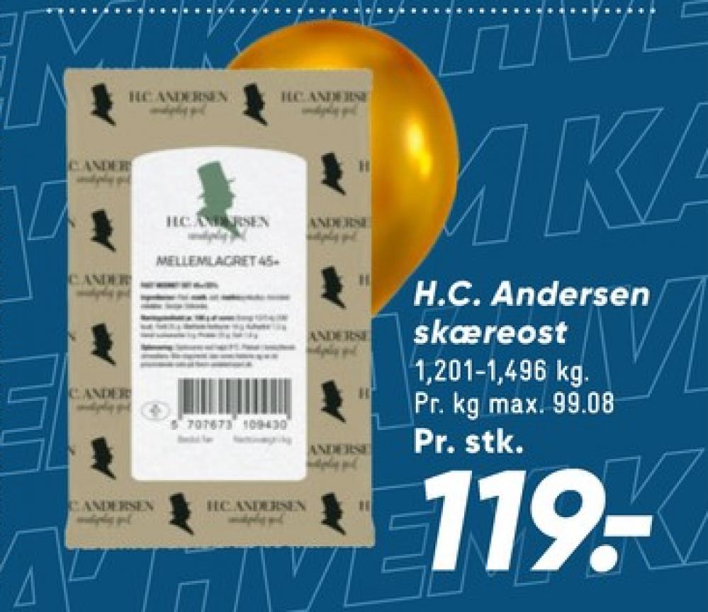 HC Andersen, Skæreost Mellemlagret 45+