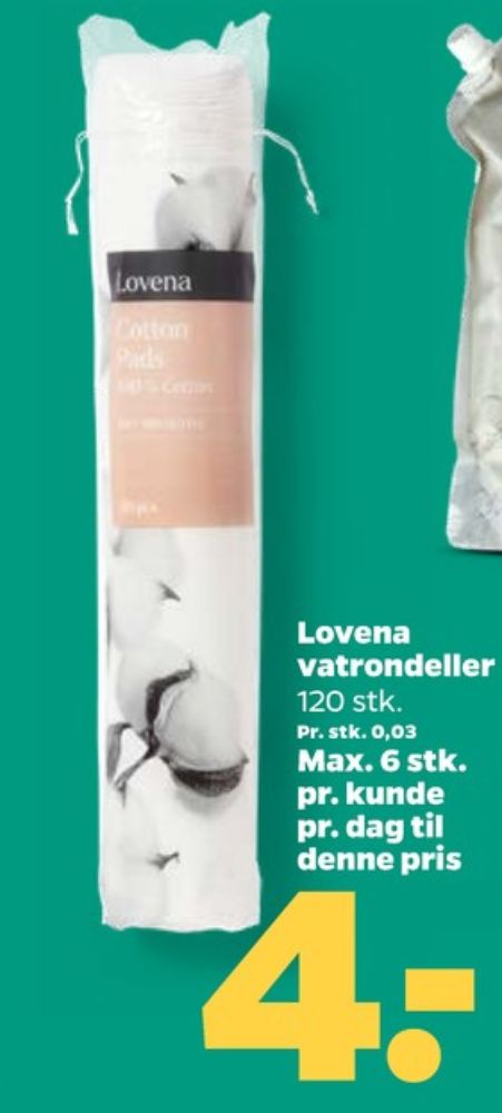 Lovena, Vatrondeller