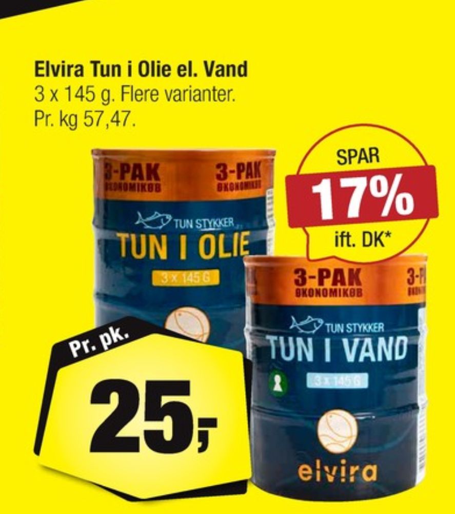 Elvira, Tun i olie