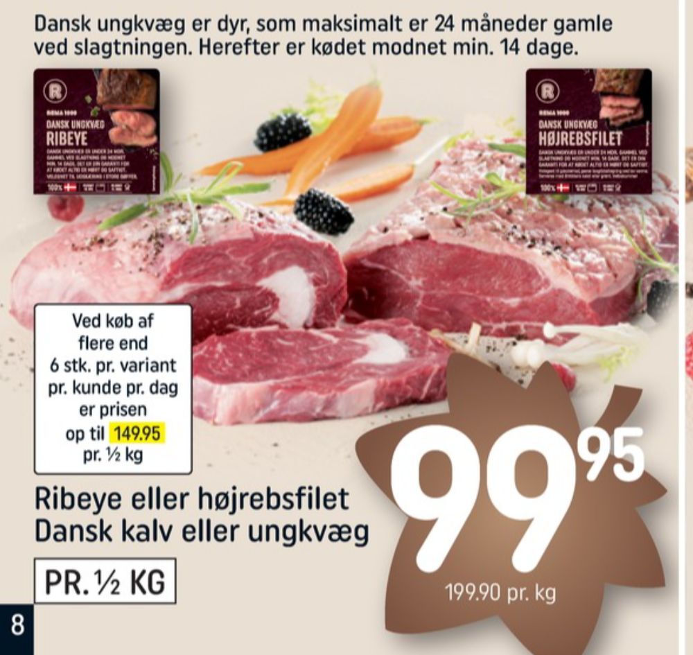 Rema 1000, Ribeye
