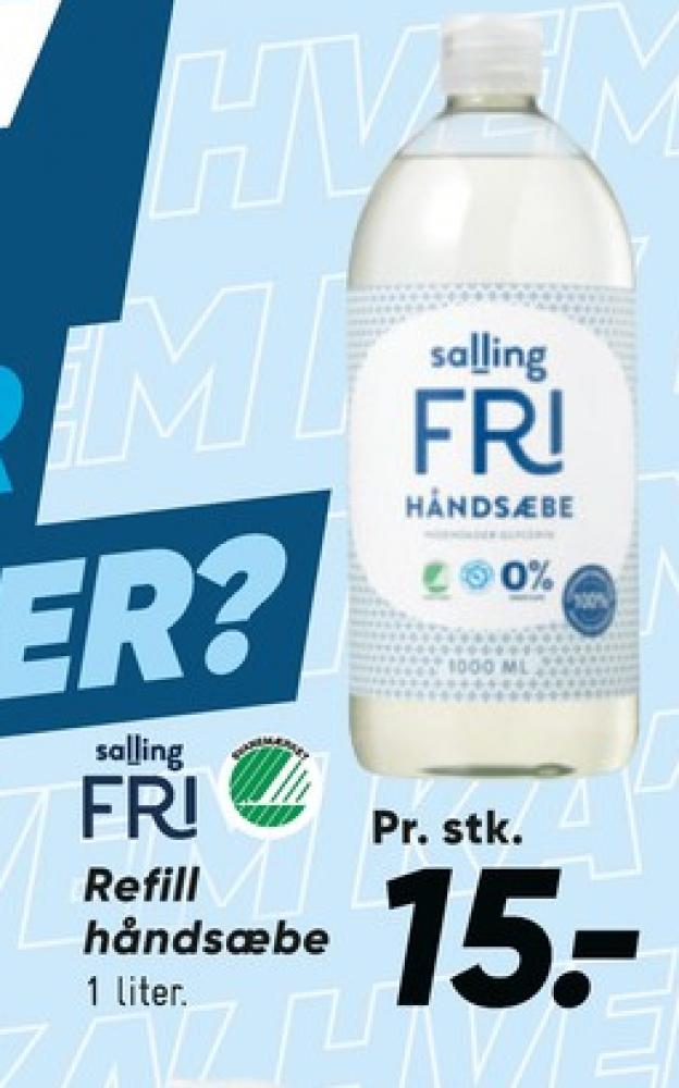 Salling Fri, Flydende sæbe