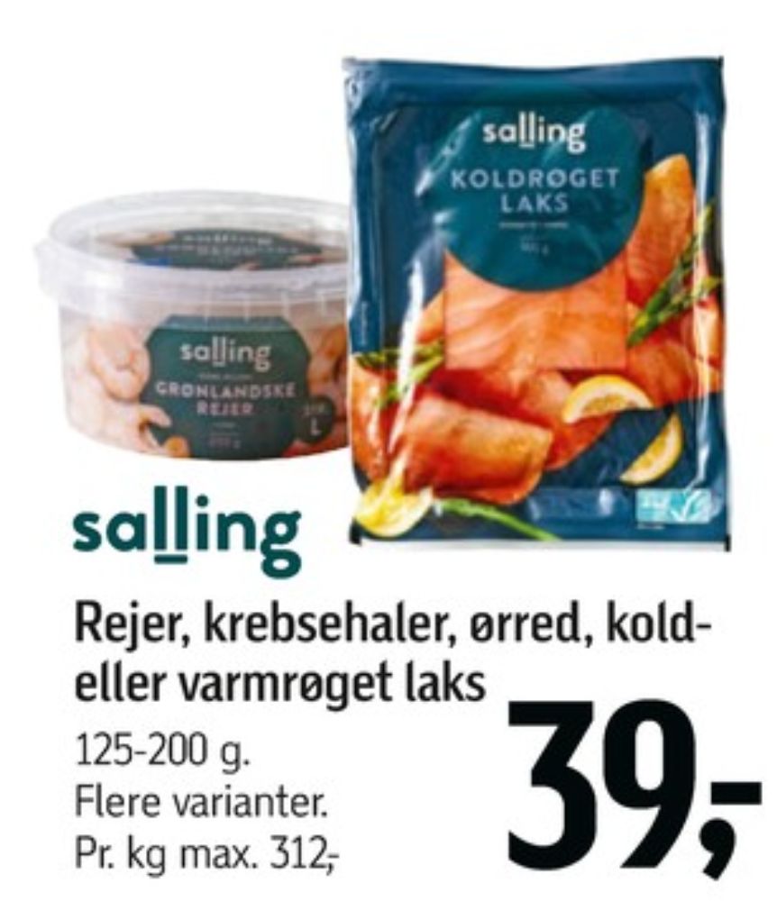 Salling, Laks i skiver