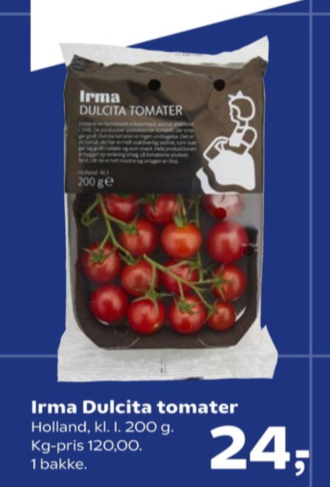 Irmas, Tomater