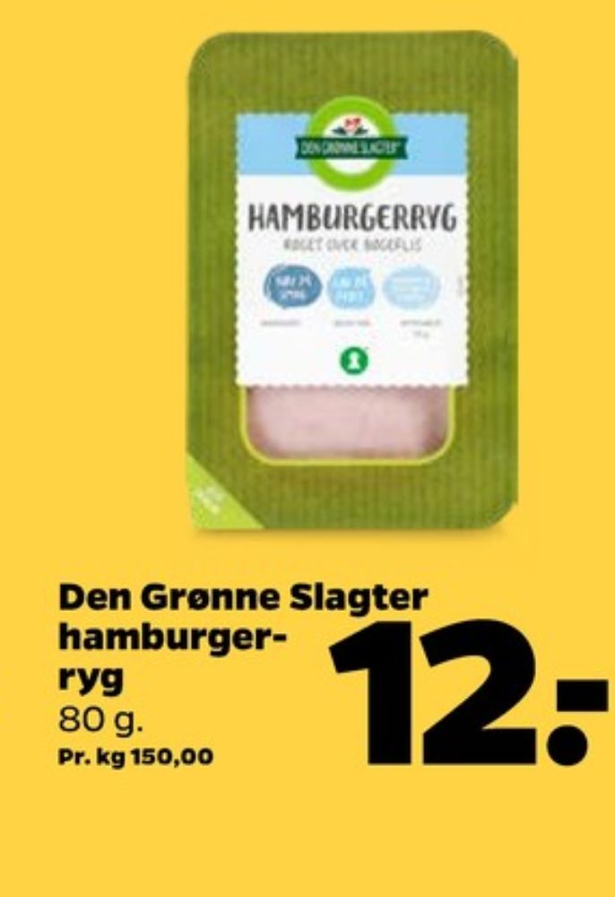 Den Grønne Slagter, Hamburgerryg