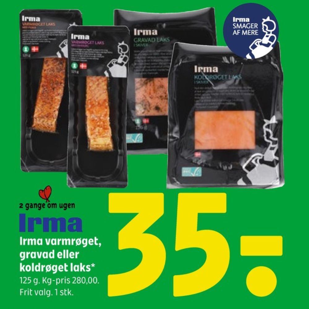 Irmas, Laks i skiver