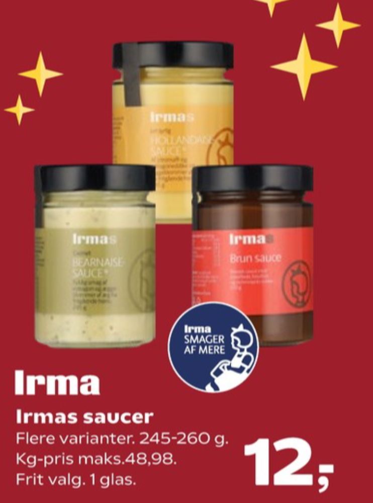 Irmas, Bearnaisesauce