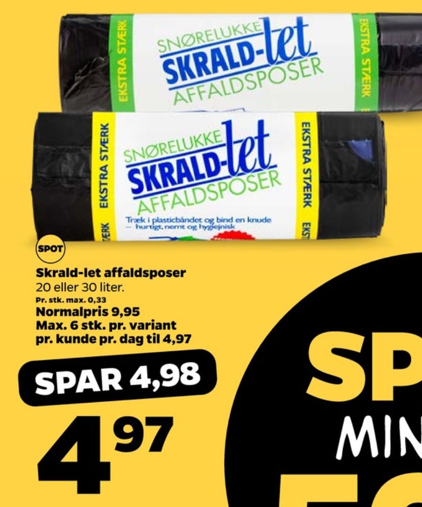 Skrald-let, Affaldsposer