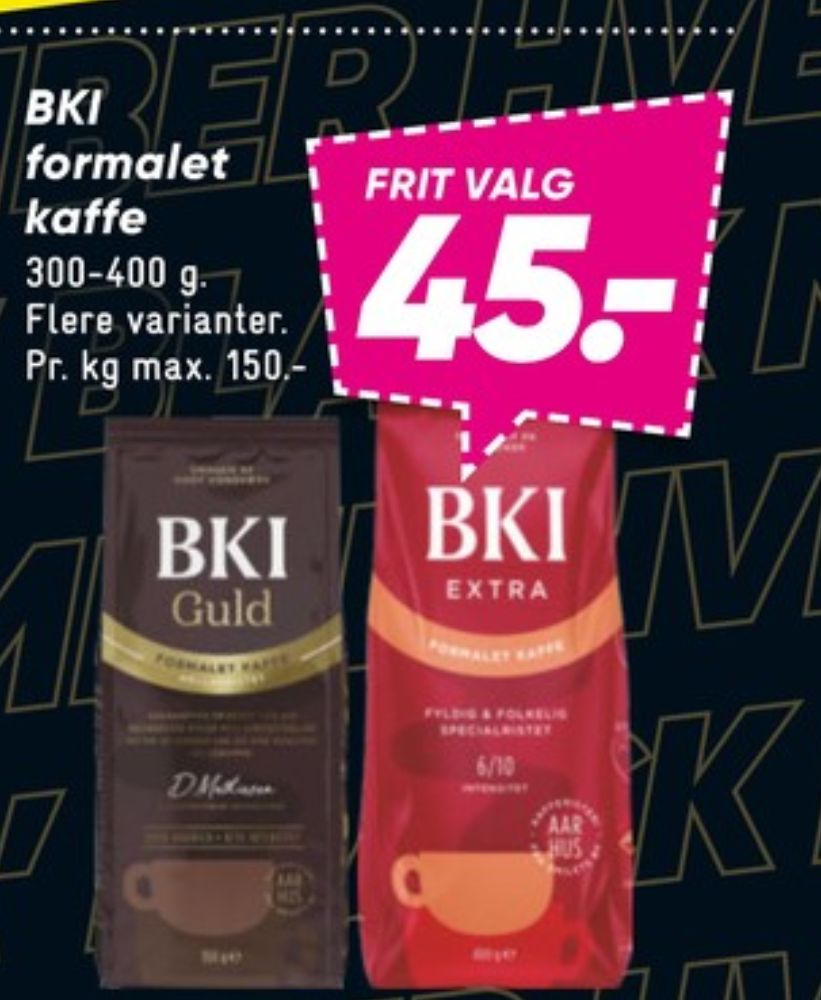 BKI Extra Specialristet, Kaffe Formalet