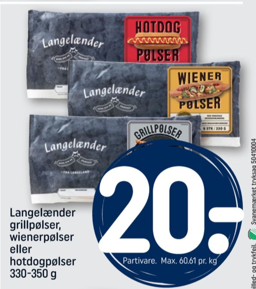 Langelænder, Grillpølser