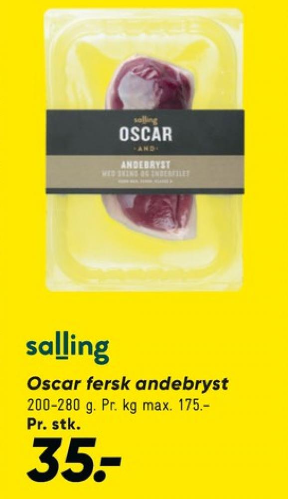 Salling Oscar, Andebrystfilet