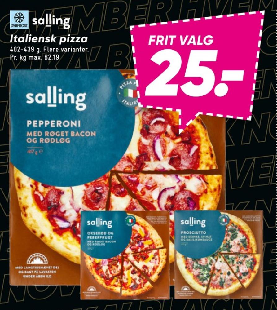 Salling, Pepperoni Røget Bacon og Rødløg Pizza