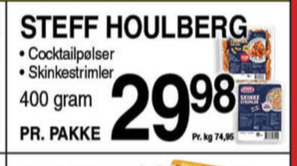 Steff Houlberg, Cocktailpølser