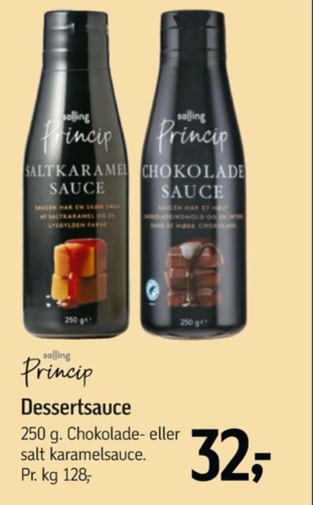 Salling Princip, Chokoladesauce