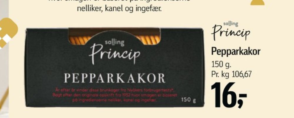 Salling Princip, Pepparkakor
