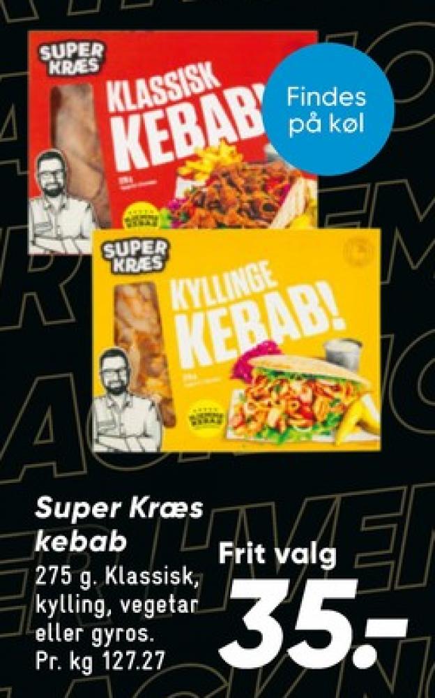 Super Kræs, Kyllinge Kebab