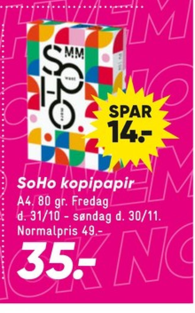 SoHo, Kopipapir