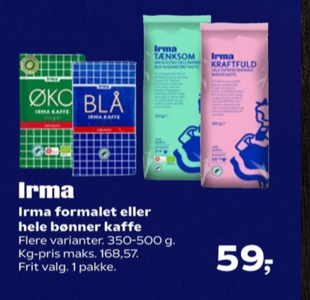 Irmas Blå, Kaffebønner