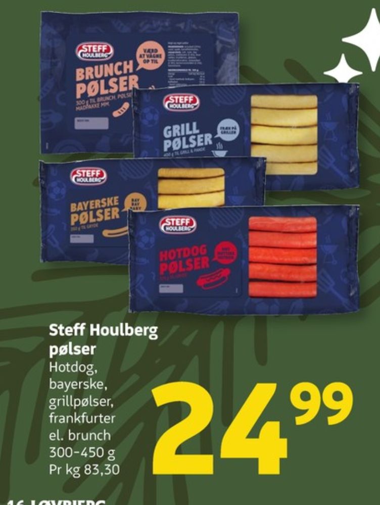 Steff Houlberg, Grillpølser