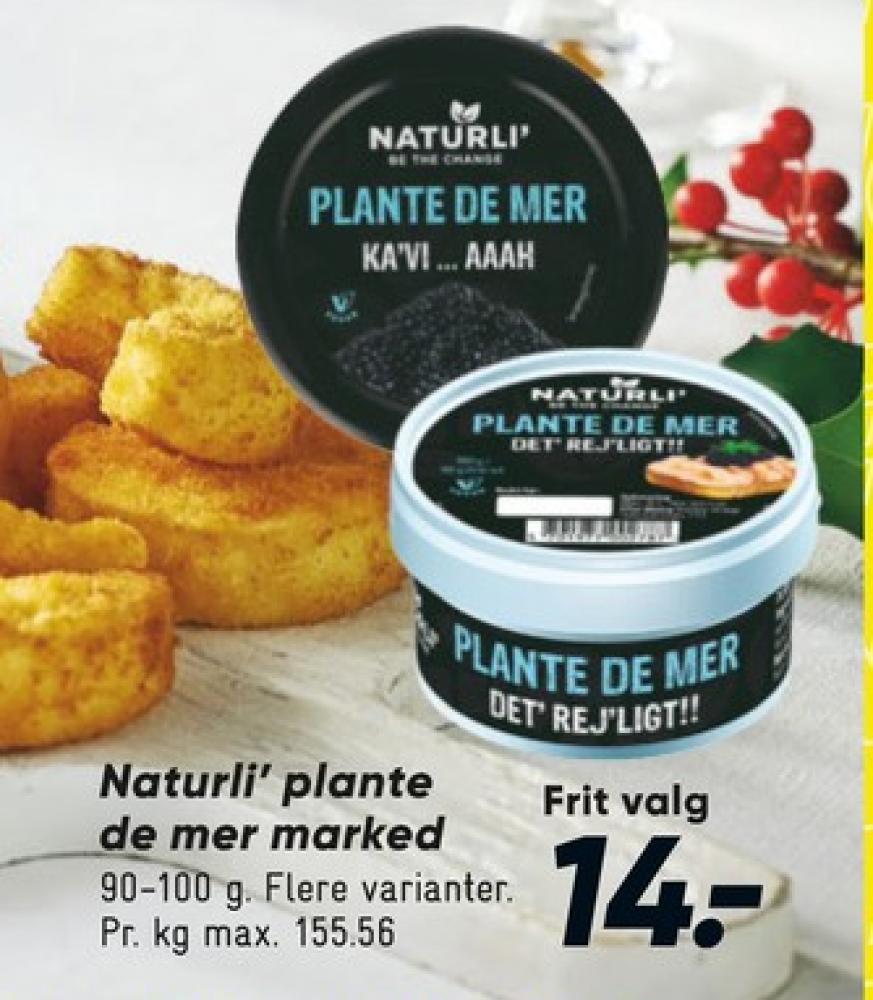 Naturli' Plante de mer, Det' Rej'ligt