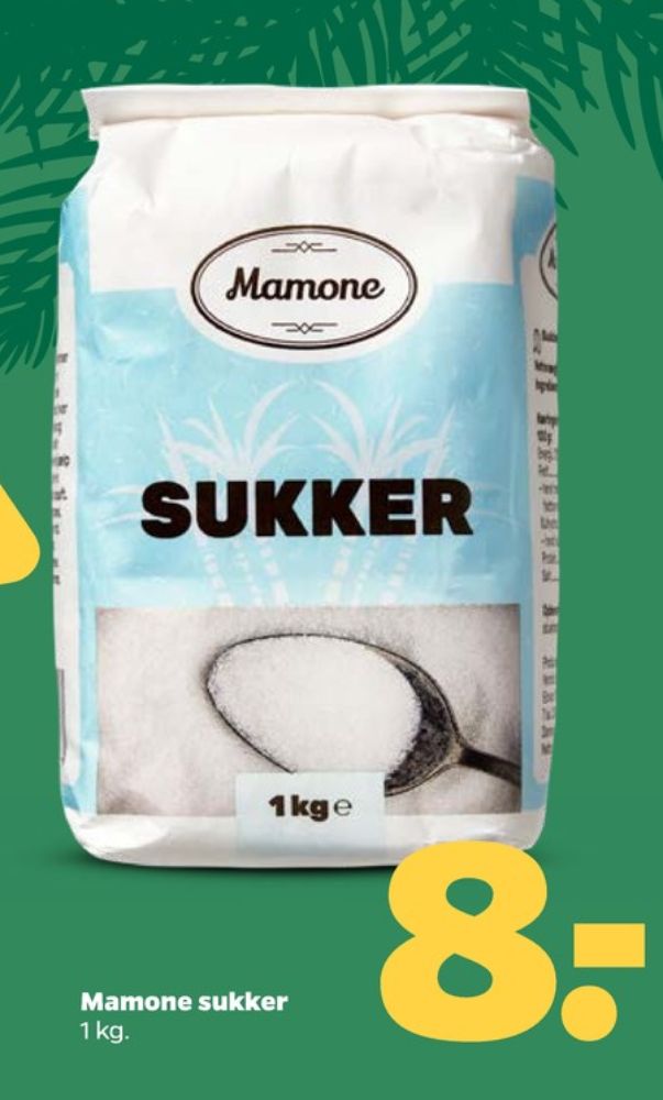 Mamone, Sukker