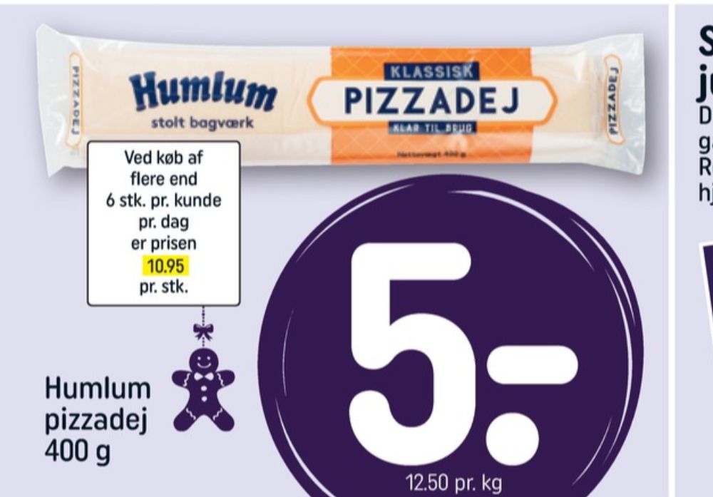 Humlum, Pizzadej